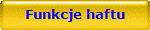 Funkcje haftu